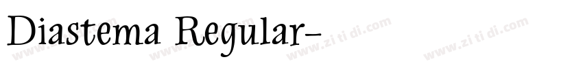 Diastema Regular字体转换